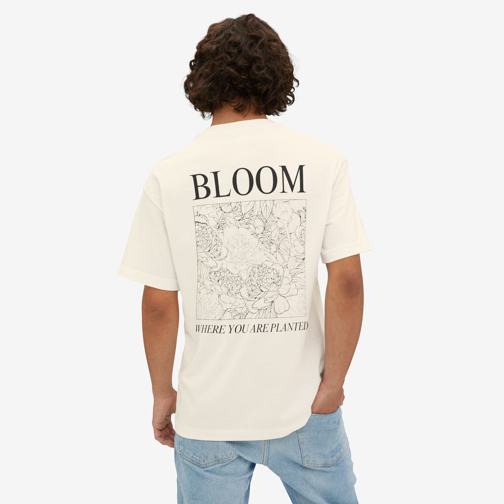 BLOOM TEE — “BLOOM WHERE YOU ARE PLANTED” FLORAL OVERSIZED SHIRT