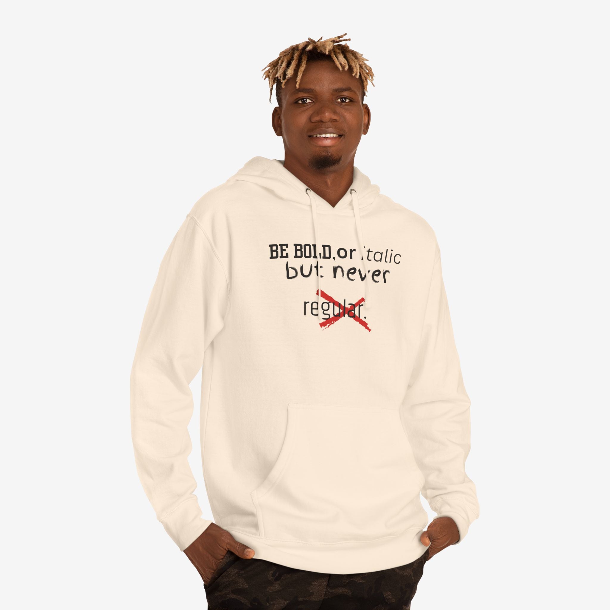 BE BOLD OR ITALIC — STATEMENT GRAPHIC HOODIE