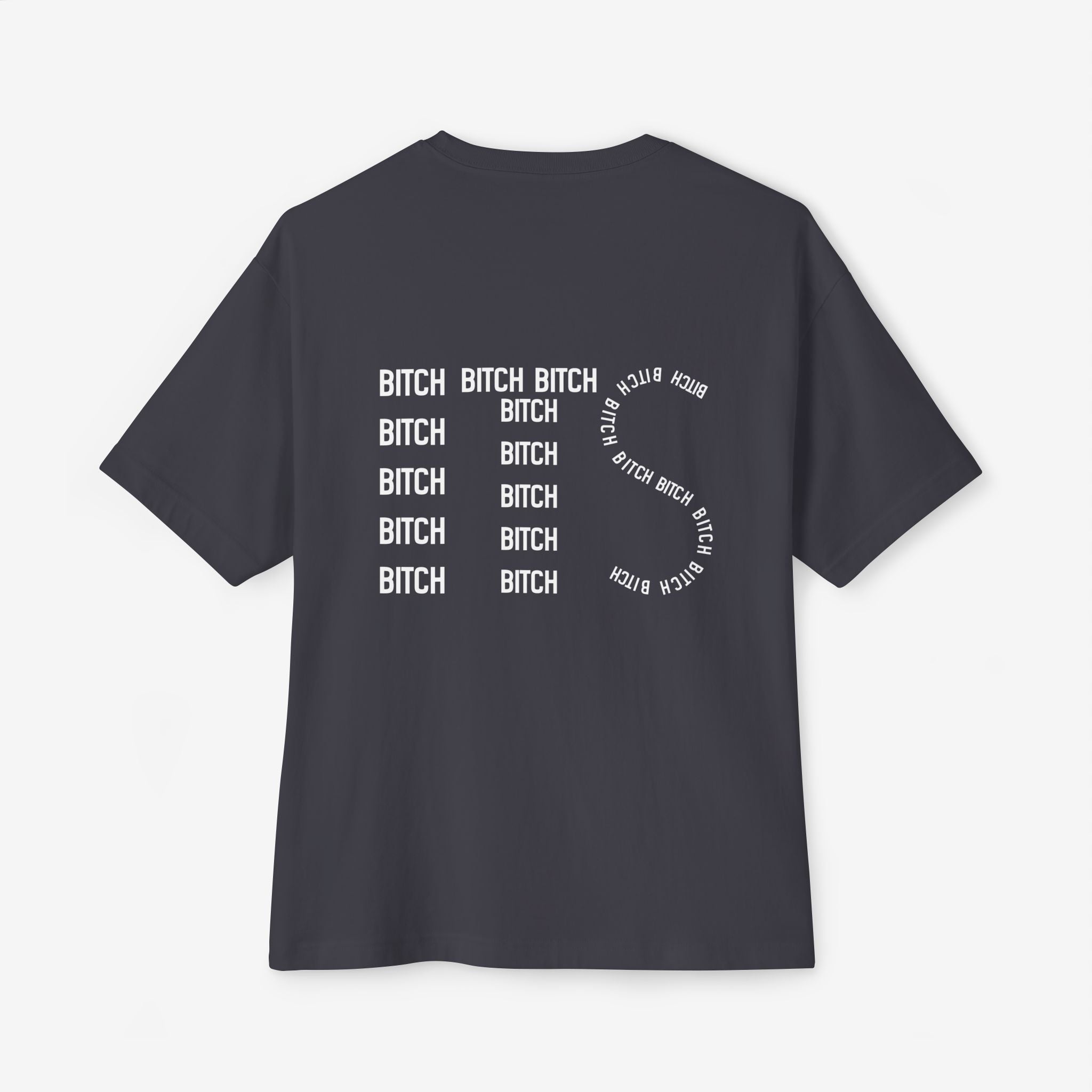 LIFE’S A B*TCH — TYPOGRAPHY STREETWEAR GRAPHIC TEE