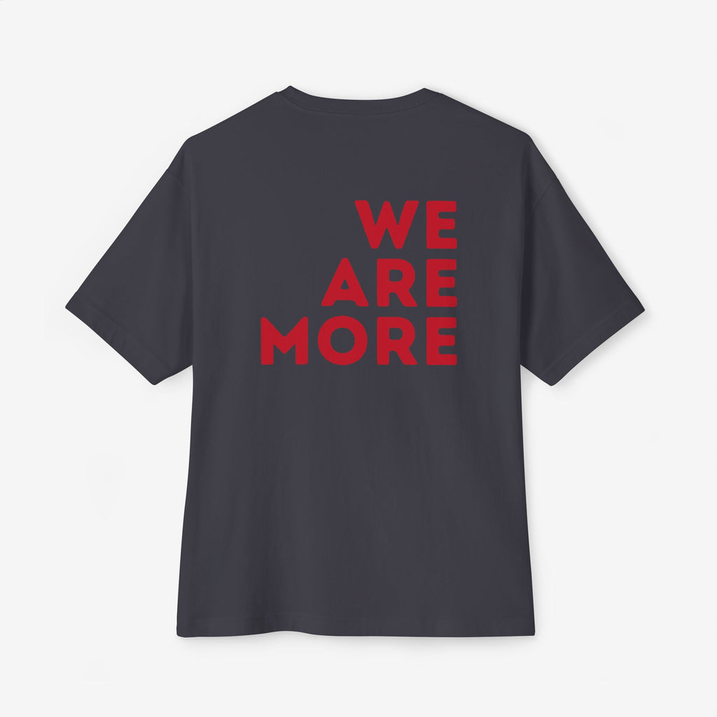 WE ARE MORE OVERSIZED TEE — BOLD RED BACK STATEMENT T-SHIRT