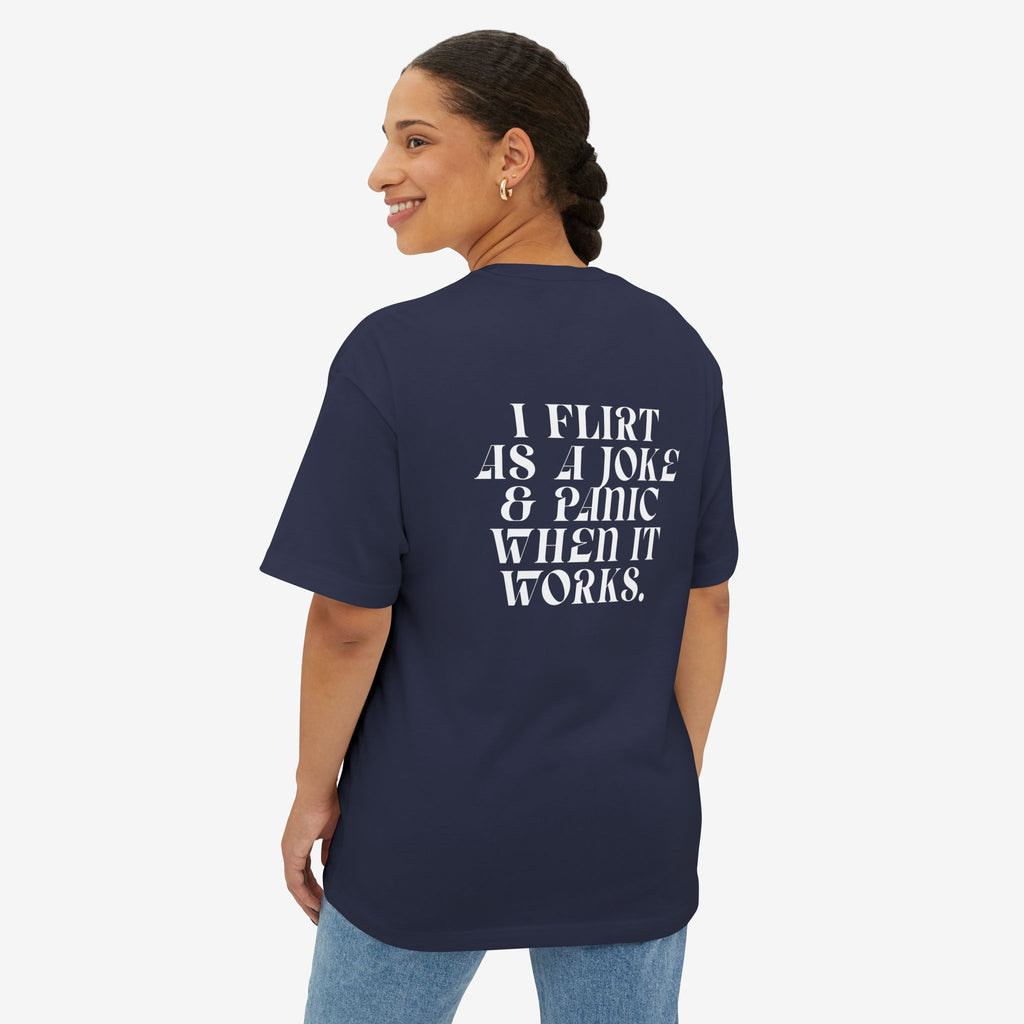 I FLIRT AS A JOKE AND PANIC WHEN IT WORKS – FUNNY INTROVERT GRAPHIC T-SHIRT