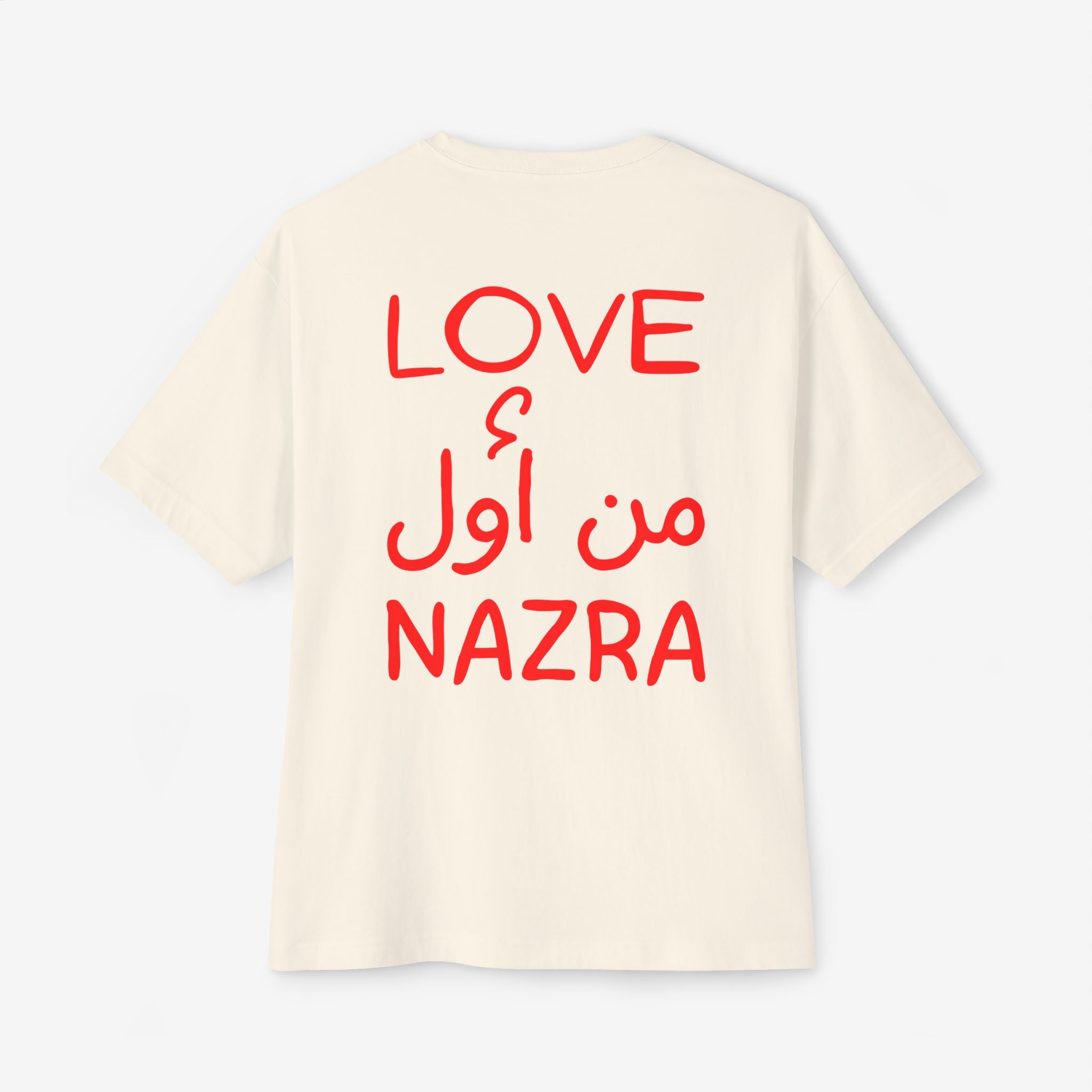 LOVE من أول NAZRA TEE — OVERSIZED BOXY WHITE T-SHIRT