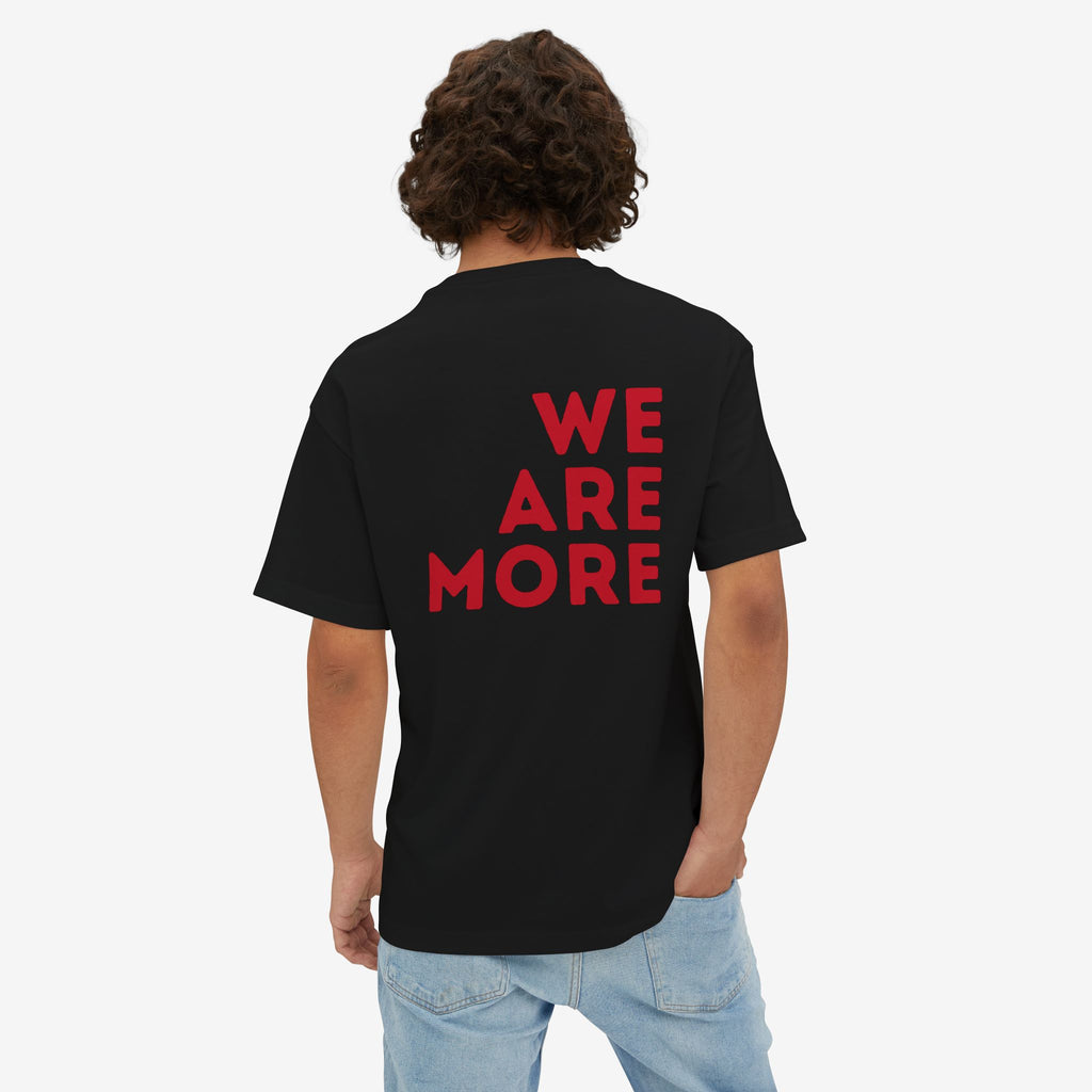 WE ARE MORE OVERSIZED TEE — BOLD RED BACK STATEMENT T-SHIRT