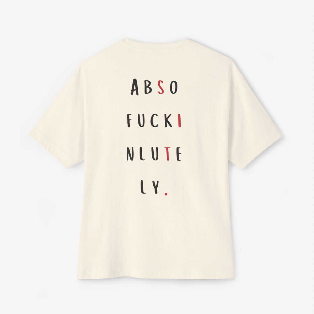 ABSOFU*KINLUTELY™ — MAKE IT HAPPEN GRAPHIC TEE