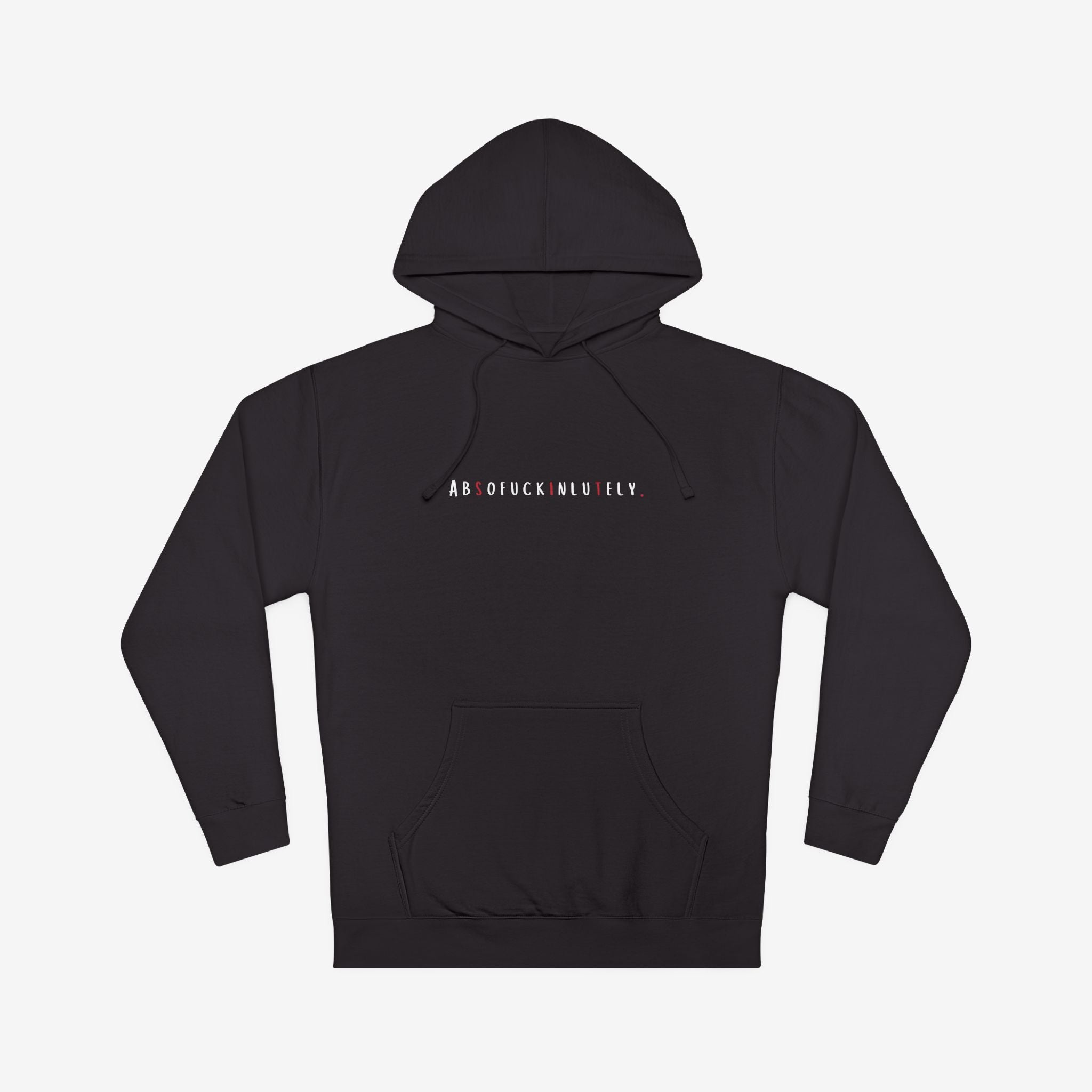 ABSOFU*KINLUTELY™ — MAKE IT HAPPEN MOTIVATIONAL HOODIE
