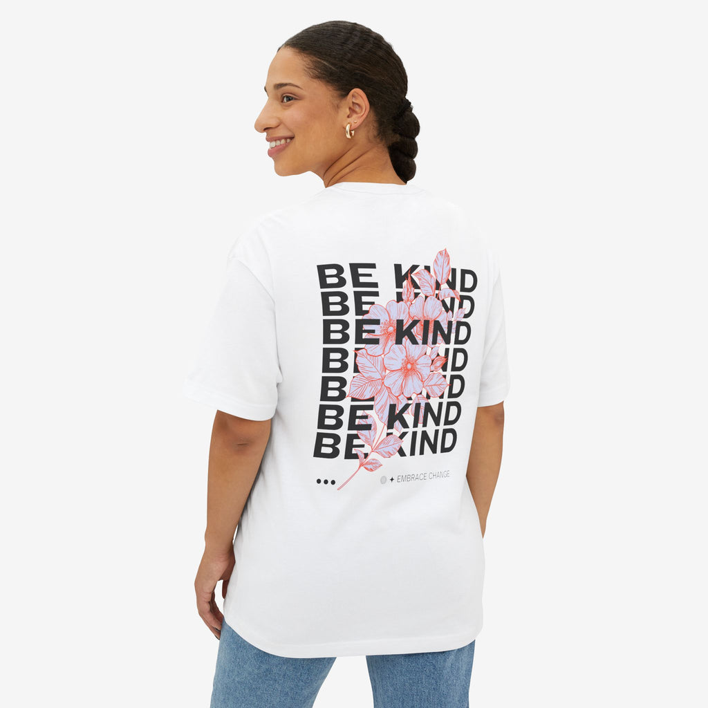 BE KIND EMBRACE CHANGE – ITS. BLOOM FLORAL GRAPHIC T-SHIRT