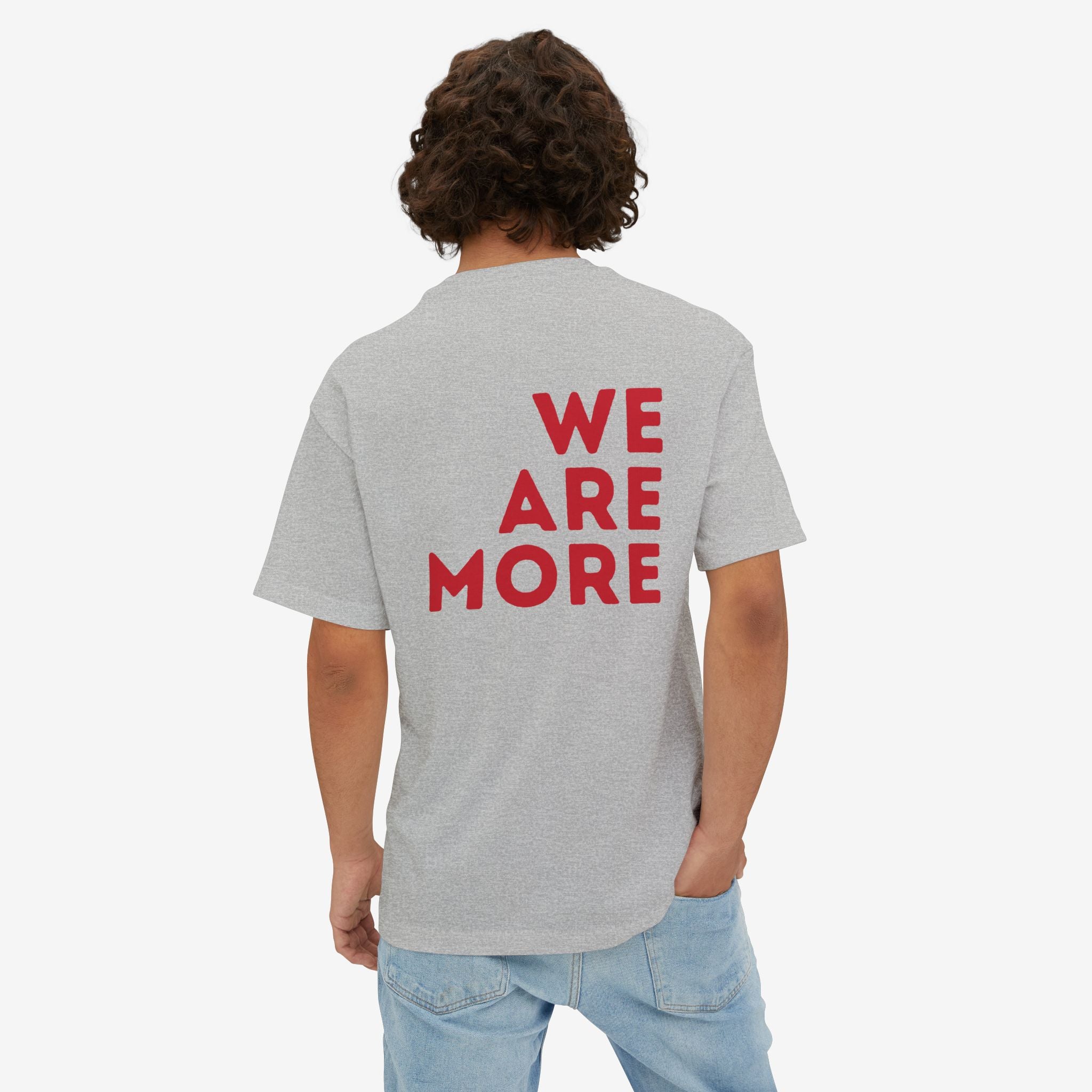 WE ARE MORE OVERSIZED TEE — BOLD RED BACK STATEMENT T-SHIRT