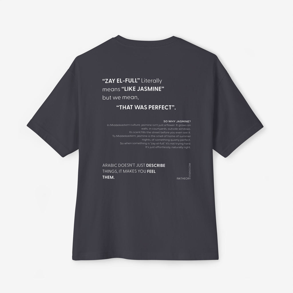 ZAY EL-FULL™ — JASMINE MEANS PERFECT BOXY TEE