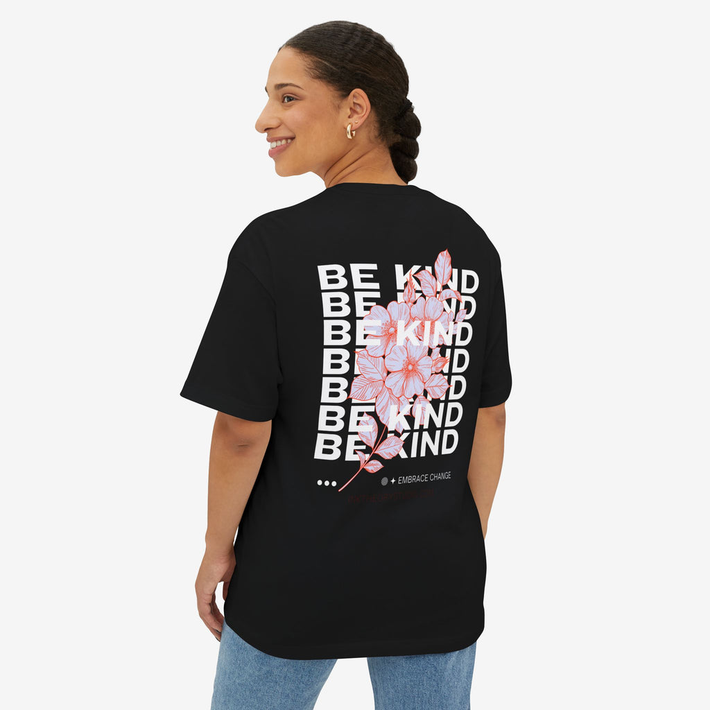BE KIND EMBRACE CHANGE – ITS. BLOOM FLORAL GRAPHIC T-SHIRT