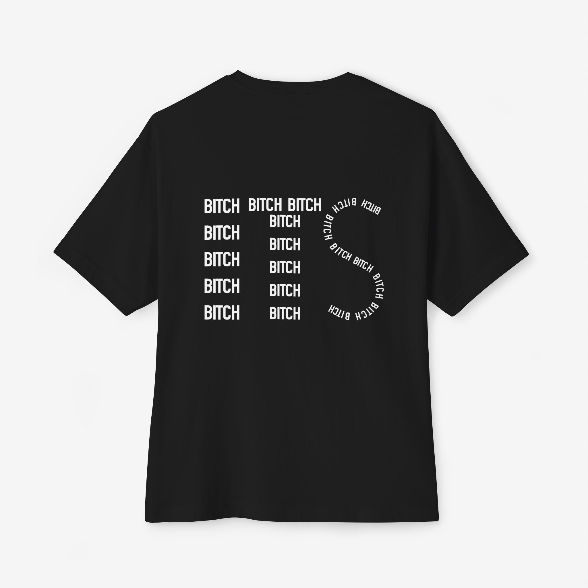 LIFE’S A B*TCH — TYPOGRAPHY STREETWEAR GRAPHIC TEE