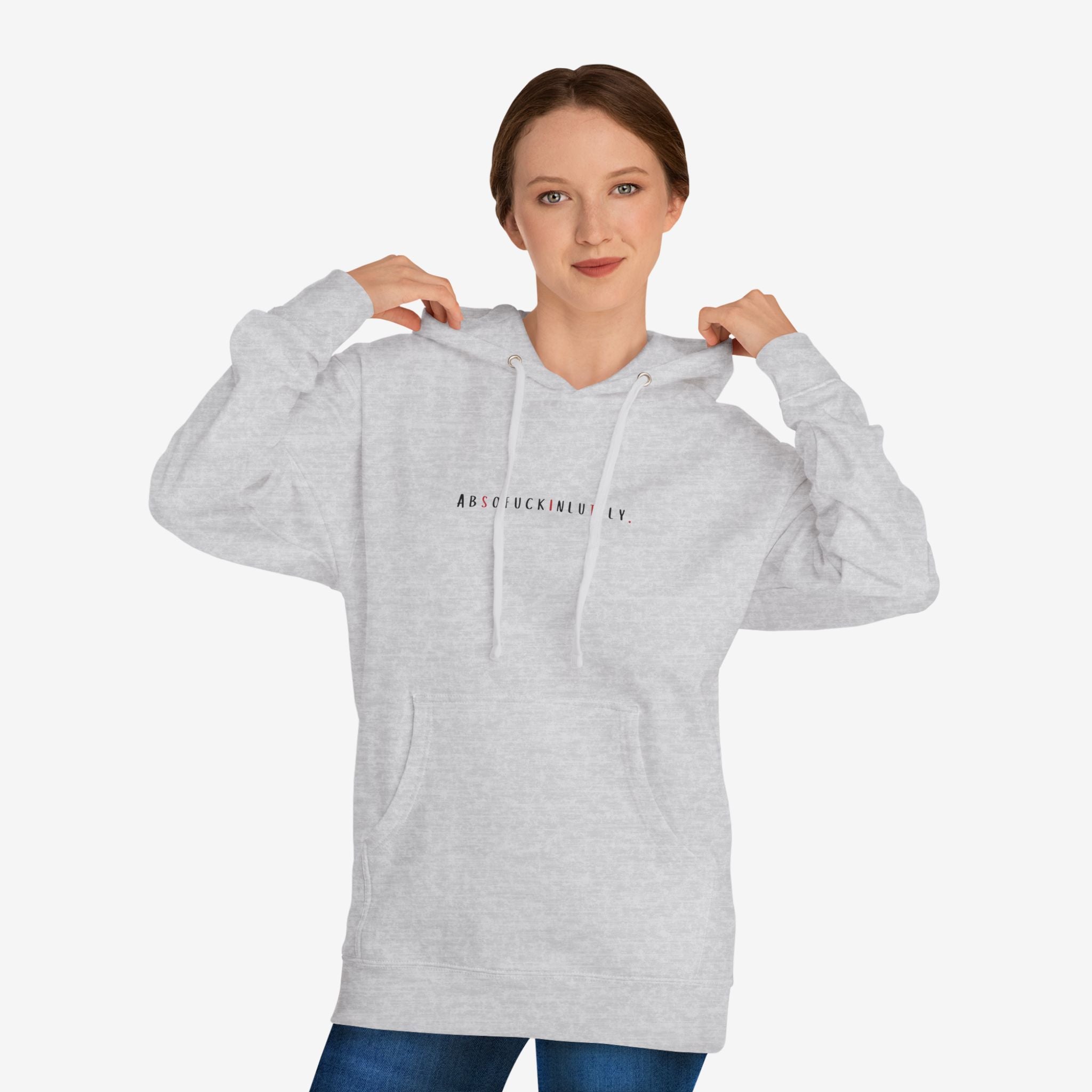 ABSOFU*KINLUTELY™ — MAKE IT HAPPEN MOTIVATIONAL HOODIE