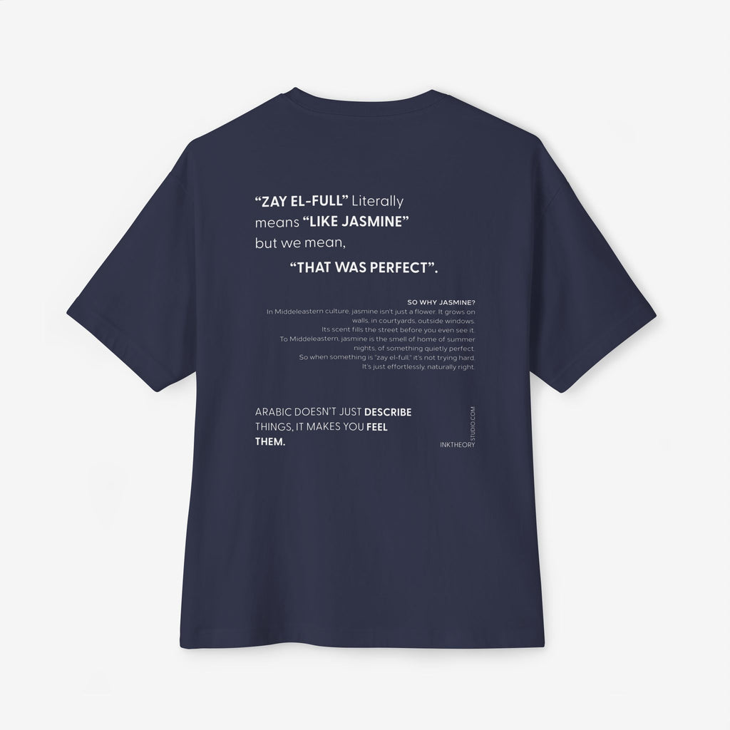 ZAY EL-FULL™ — JASMINE MEANS PERFECT BOXY TEE