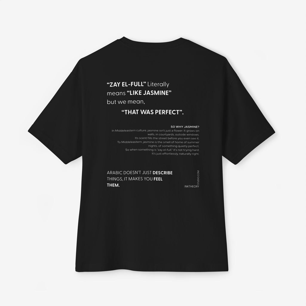 ZAY EL-FULL™ — JASMINE MEANS PERFECT BOXY TEE