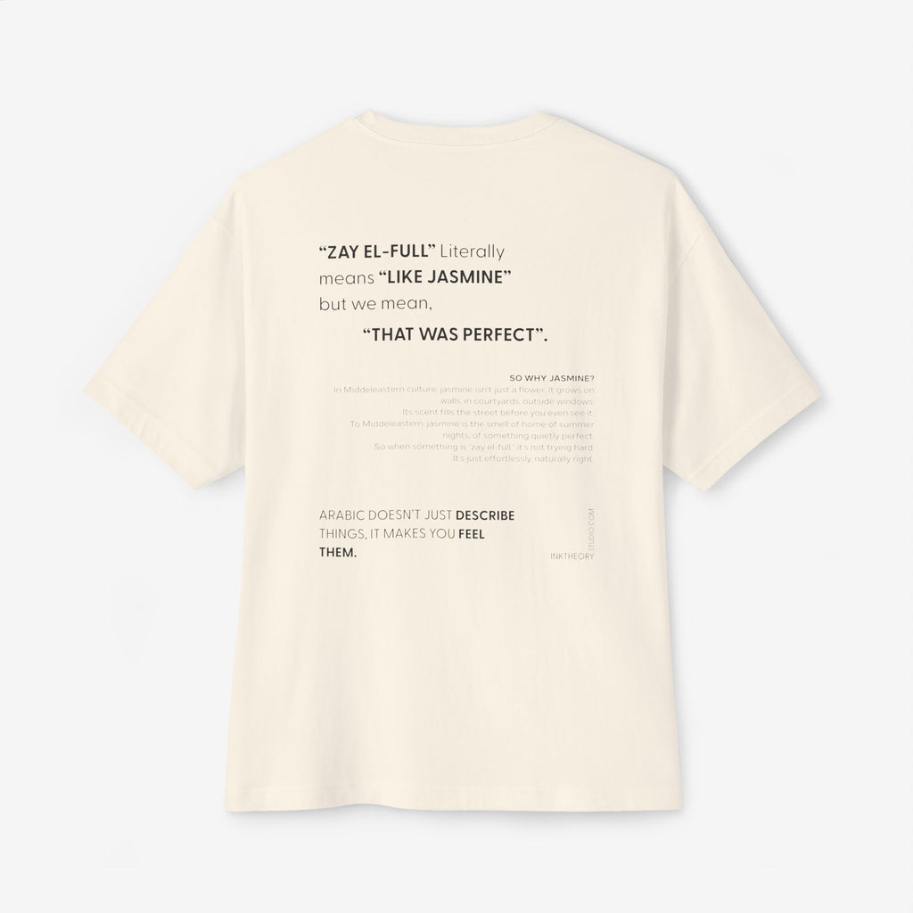 ZAY EL-FULL™ — JASMINE MEANS PERFECT BOXY TEE