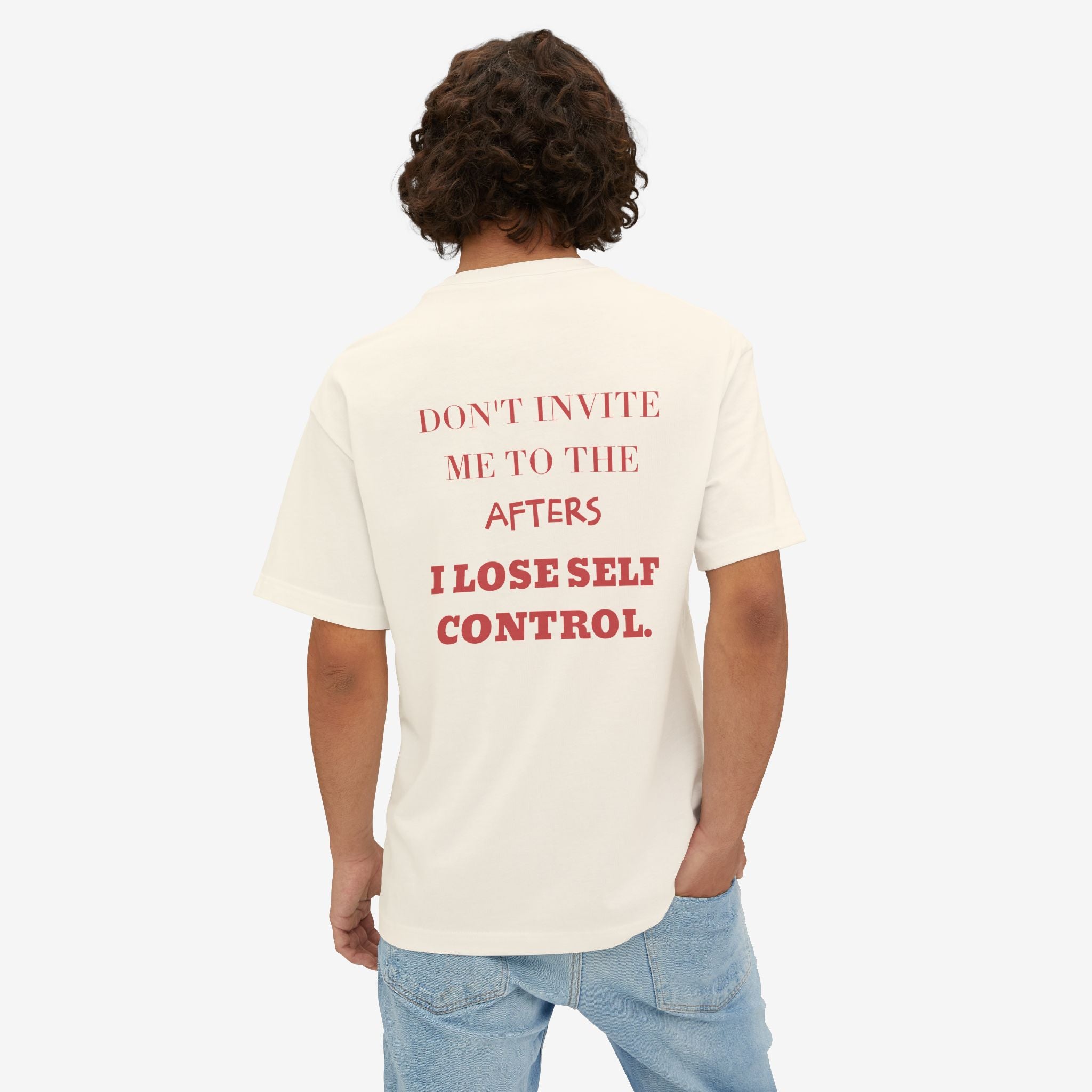 DON’T INVITE ME TO THE AFTERS – FUNNY PARTY GRAPHIC T-SHIRT