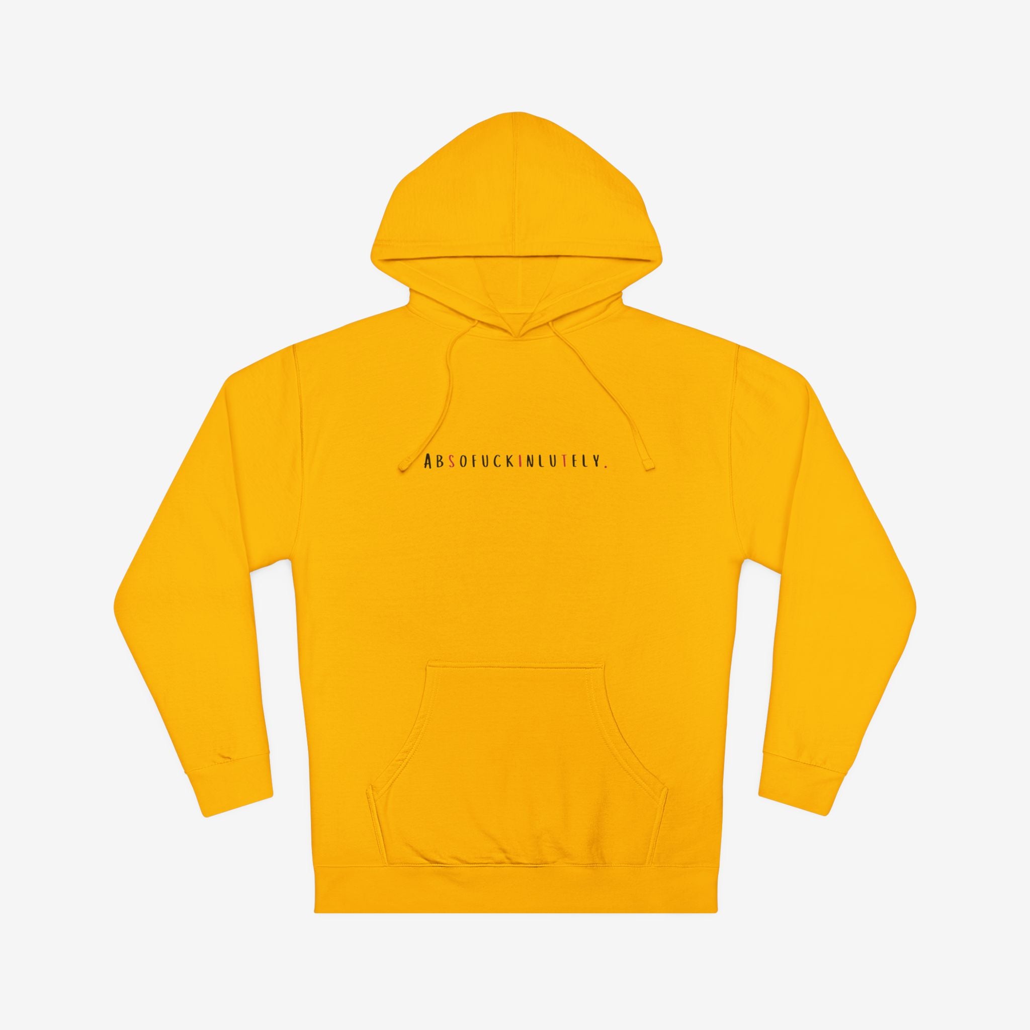 ABSOFU*KINLUTELY™ — MAKE IT HAPPEN MOTIVATIONAL HOODIE