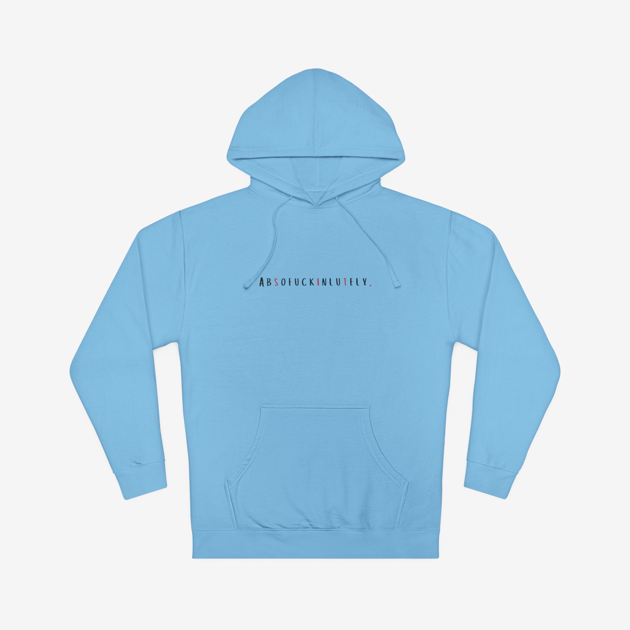 ABSOFU*KINLUTELY™ — MAKE IT HAPPEN MOTIVATIONAL HOODIE
