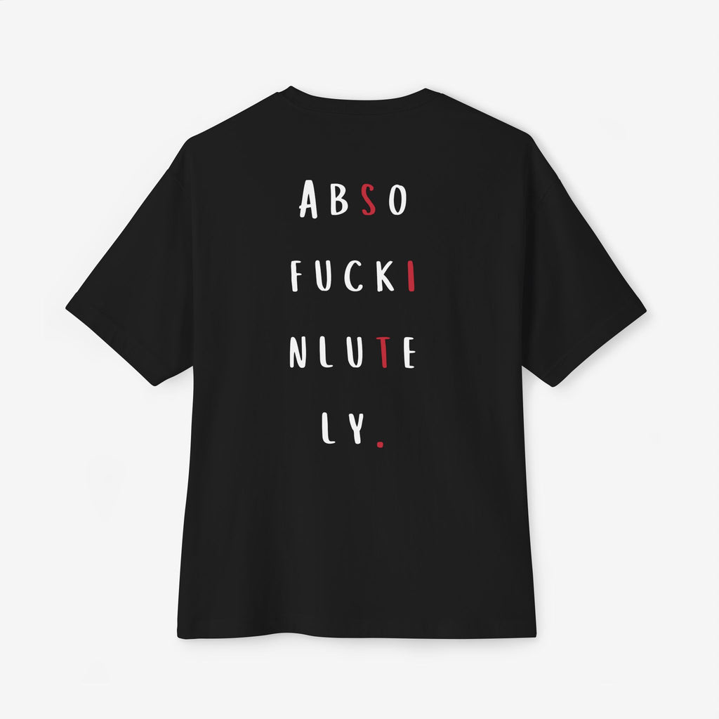 ABSOFU*KINLUTELY™ — MAKE IT HAPPEN GRAPHIC TEE
