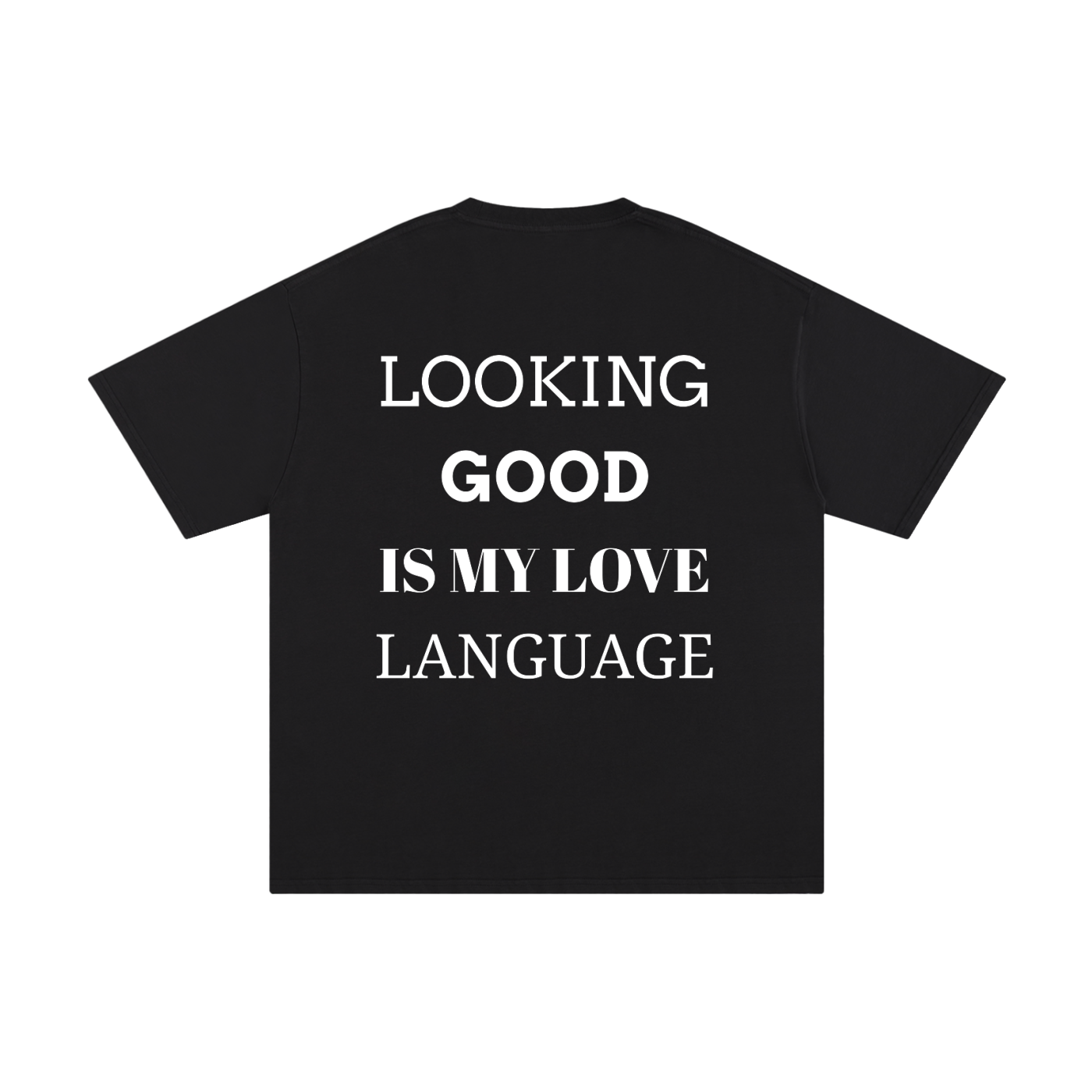 MEN,WOMEN,UNISEX,TEE,R00330,BOLD,QUOTE,LOVE